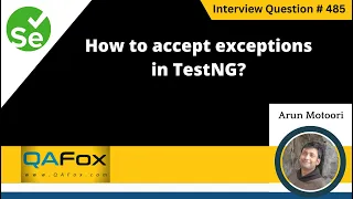 How to accept exceptions in testNG Selenium Interview Question