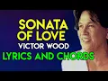 Download Lagu Sonata Of Love - Victor Wood | Lyrics And Chords | Guitar Guide | OPM SONG | 2021