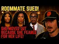 Woman Sues Roommate Who Broke Lease Because She Feared for Her Life