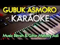 Download Lagu GUBUK ASMORO KARAOKE Sragenan || Gubuk Asmara Karaoke