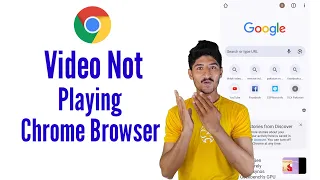video not playing on chrome browser android chrome me video play nahi ho raha hai