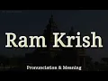 Download Lagu Ram Krish: Uitspraak en betekenis