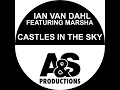 Castles In The Sky (Radio Mix) (feat. Marsha) - Ian Van Dahl