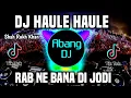 DJ HAULE HAULE REMIX FULL BASS VIRAL TIKTOK TERBARU 2023 | DJ INDIA RAB NE BANA DI JODI