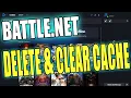 How To Clear Battle net Cache On Windows PC Delete Battle net Cache Folder