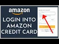 Amazon Credit Card Login How to Login Sign In Amazon Credit Card Account Online 2023