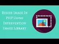 Resize Image In PHP Using Intervention Image Library