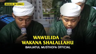 Download Wawulida - Wakana Shalallahu | Maulid Ad-Diba'i | Bahjatul Musthofa MP3