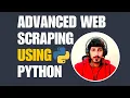 Advanced Web Scraping with Python Part 1