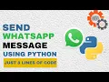 Automate WhatsApp message Learn Python Python Project