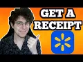 How To Get A Receipt From Walmart Online Order