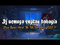 Download Lagu DJ Semoga Engkau Bahagia Dengan Dirinya Disana Slow Beat Viral Tik Tok Terbaru 2022!!🎵