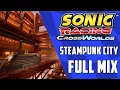 Steampunk City Full mix - Sonic Racing CrossWorlds OST