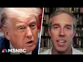 We are going to overcome this Beto O Rourke shares outlook for U S amid Trump s second term