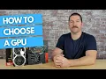 How to Choose A Graphics Card for Beginners