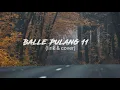 Lagu Balle pulang 11//Angin datang kasih kabar //lirik \u0026cover 2021