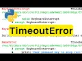 TimeoutError Python Tutorial