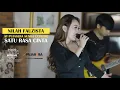 Download Lagu NILAH FAUZISTA - SATU RASA CINTA LIVE PERFORM PUJASERA SUNDA EXTREME