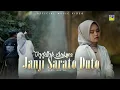 Download Lagu Lagu Minang Terbaru 2022 - Vadillah Sukma - Janji Sarato Duto (Official Video)