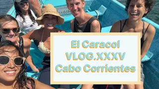 Cabo Corrientes El Caracol Restaurante - Vlog XXXV