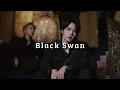 Download Lagu BTS - Black Swan (slowed+reverb) •