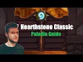 Hearthstone Classic Paladin Guide
