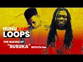 The Making of KOFI KINAATA s Susuka with KIN DEE Hunukane Loops