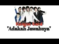 Download Lagu Kangen Band _Adakah Jawabnya || Nostalgia lagu jadul...