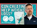 Creatine For Weight Loss Does It Really Help Nutritionist Explains Myprotein