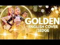 Download Lagu 【Sedge】» Golden • K-pop Demon Hunters •  [English Cover] «