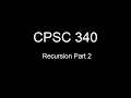 Recursion Part 2