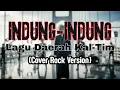Lagu Cover | Indung - indung (Rock Version)