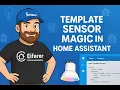 Mastering Home Assistant Template Sensors - 5 Powerful Examples