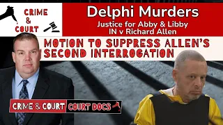 DELPHI Motion to Suppress Allen s Second Interrogation