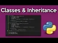 Python Tutorial 5 - Classes and Inheritance