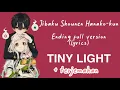 Download Lagu Tiny Light-Akari Kito (Ost Ending Jibaku Shounen Hanako-kun) Lyric dan Terjemahan || Alyric
