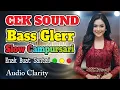 Lagu Cek Sound Bass Glerr Slow Campursari Dangdut