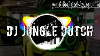 Download DJ JUNGLE DUTCH TERBARU, MANTAP JIWA FULL BASS MP3