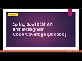 Spring Boot Rest API Unit Testing with Code Coverage Ashok IT