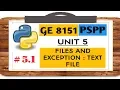 GE 8151 PSPP NOTES - 5 1 FILES AND EXCEPTION TEXT FILES