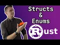 Structs Enums and Patterns in Rust Rust Course 04 Stan Tech