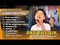 Download Lagu DAMAR ADJI FT CANTIKA - RINDU TAPI JAUH | TERLALU SADIS | MENGAPA DIA || LAGU POP TERPOPULER 2025