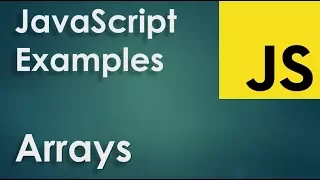 JavaScript Examples - Arrays Array methods Function with Arrays