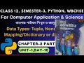 Python Programming Part 3 Chapter 2 Unit 1 Class12 Semester 3 Computer Application Science