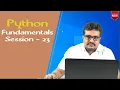 Python Tutorial Python Fundamentals Session 23