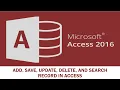MS Access Add Save Update Delete and Search Record