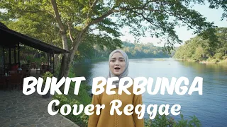 bukit berbunga uci bing slamet pencipta yonas pareira reggae cover by hanifah voice lab