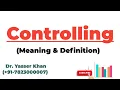 Controlling - Meaning Definition