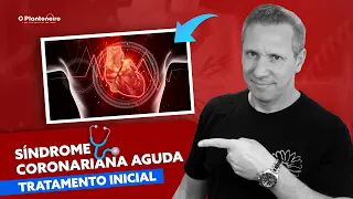 Síndrome Coronariana Aguda -Tratamentos