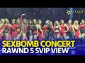 Lagu FULL VIDEO: Sexbomb Concert rAWnd 5 | VIP standing view
